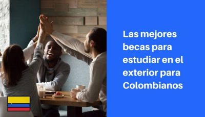 becas para colombianos en el extranjero
