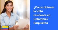 pedir visa residente en colombia requisitos