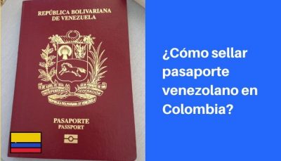 sellar pasaporte venezolano en colombia requisitos