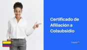 certificado de afiliación colsubsidio